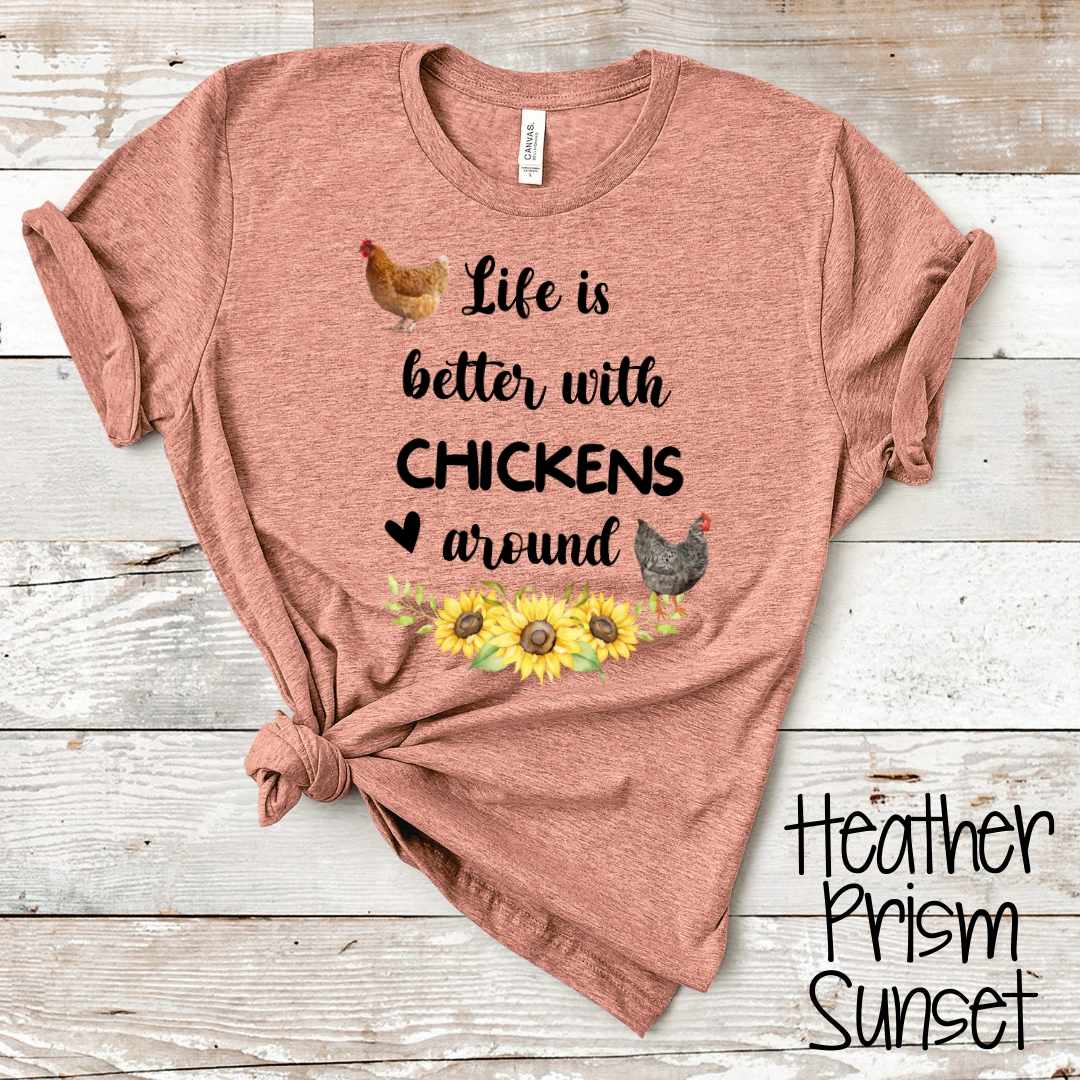 Life is Better with Chickens