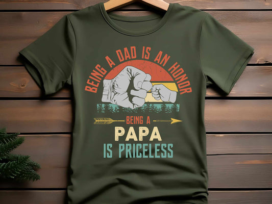 Being a Dad is an Honor, Being a Papa is Priceless