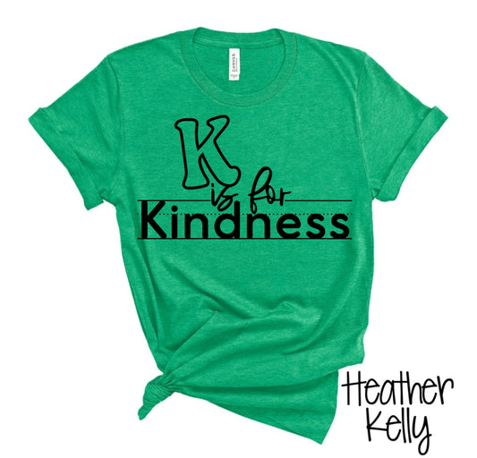 K is for Kindness